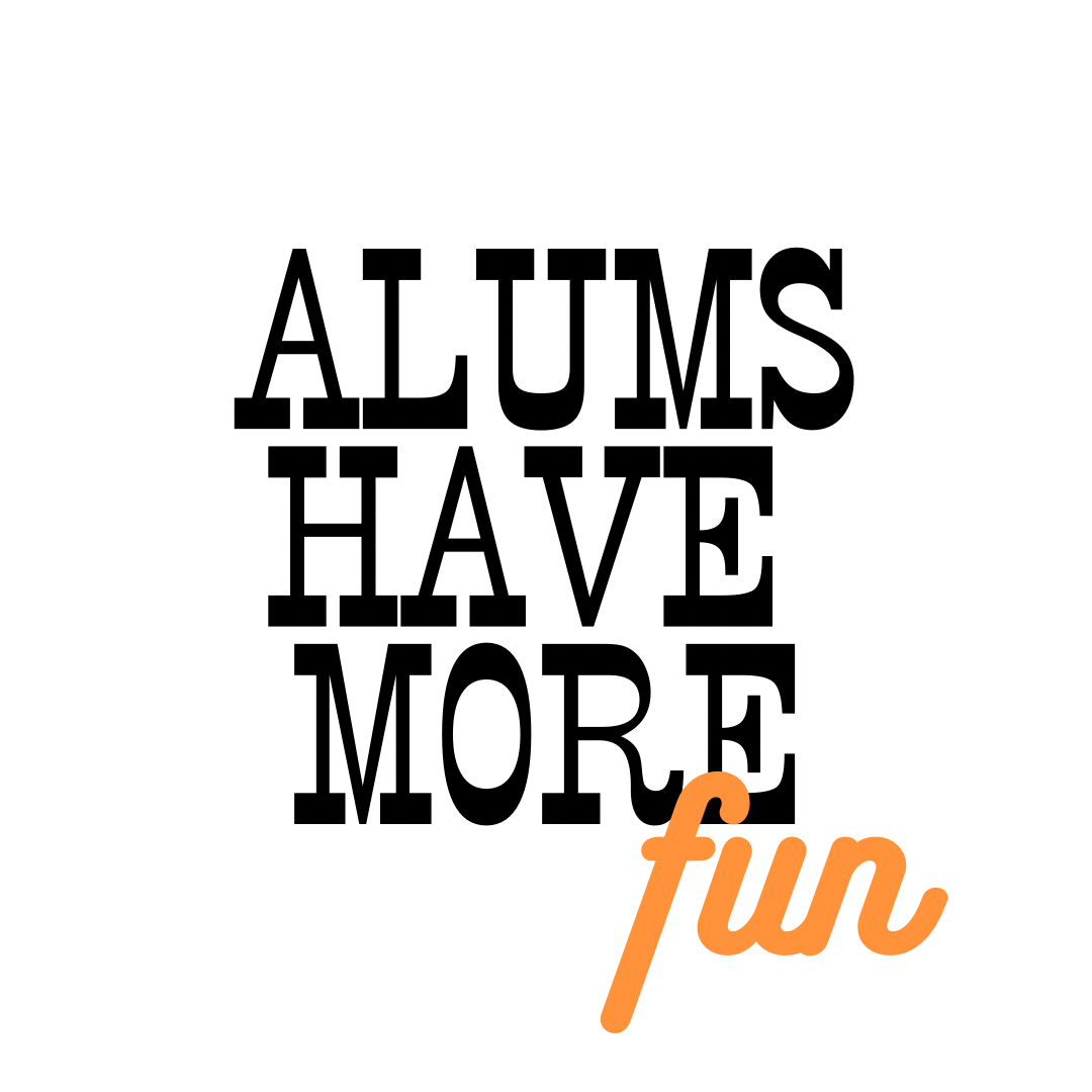 alums have more fun pin