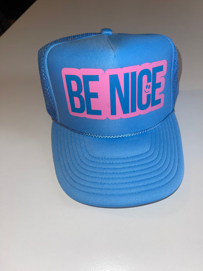 be nice trucker hat