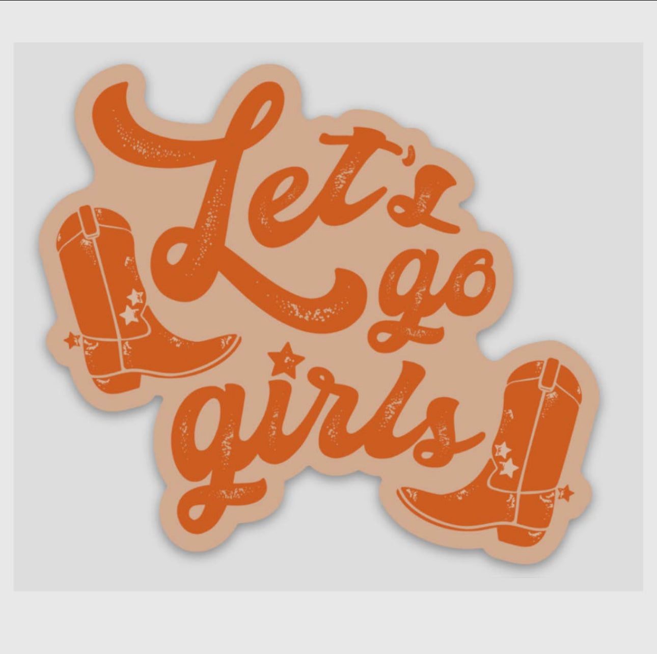 Lets Go Girls orange sticker